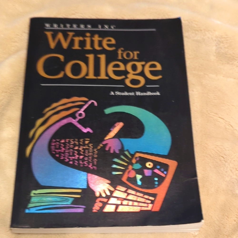Write For College A Student Handbook